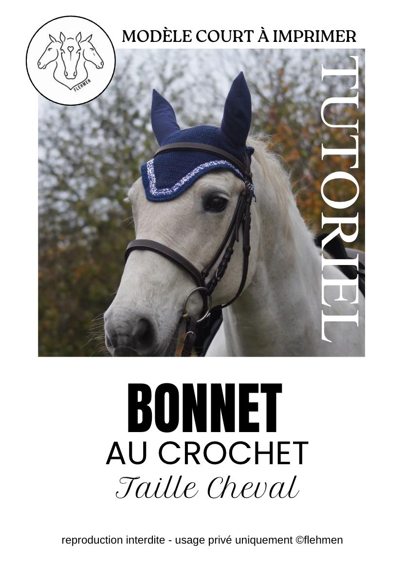 Tutoriel BONNET court CHEVAL (numérique)